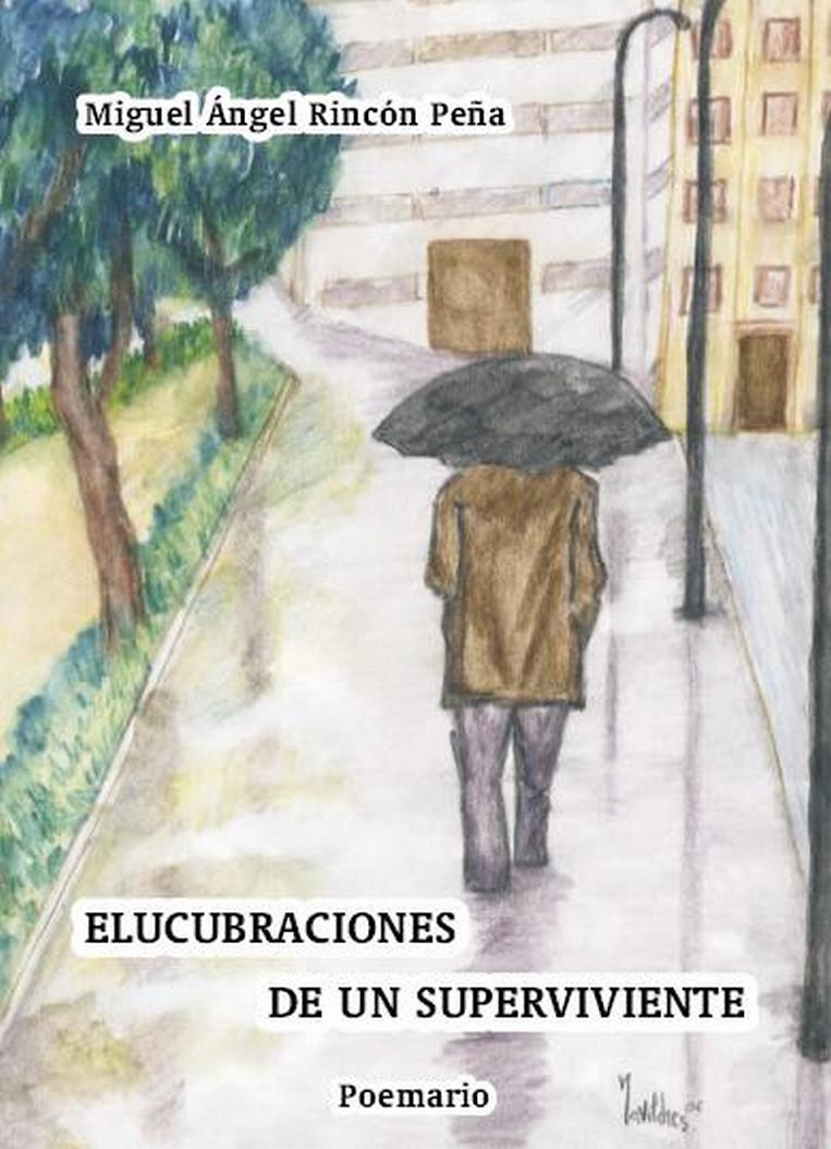 Elucubraciones de un Superviciente