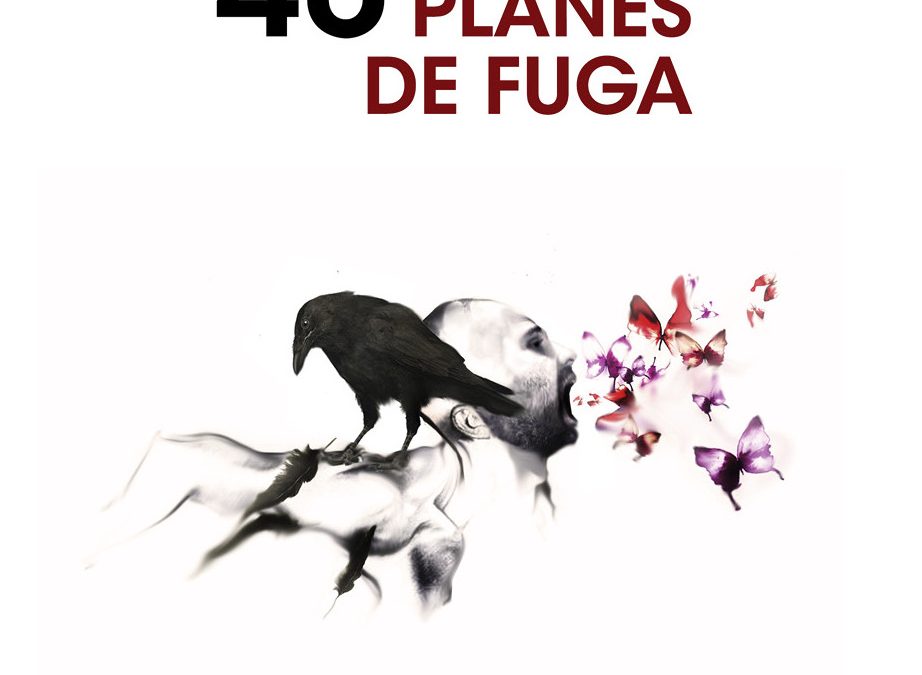 40 PLANES DE FUGA